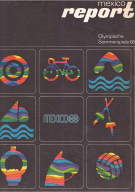 Mexico Report Olympische Sommerspiele 68 (Sonderheft)