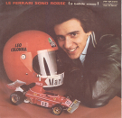 Le Ferrari sono rosse (il bolide rosso) (45 T Vinyl Single, Interpret: Ochestra Pinuccio Pirazzoli)