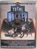 Total Hockey - The official Encyclopedia of the National Hockey League (NHL)