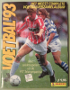 Voetbal 1993 (Het meest complete Voetbalverzamelalbum, complet + in perfect condition)