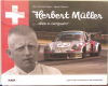 Herbert Müller „...alles zu langsam!“