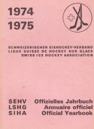 Offizielles Jahrbuch des Schweizerischen Eishockey-Verband 1974/1975