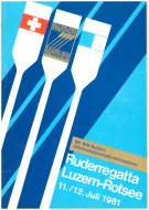 Internationale Ruderregatta Luzern-Rotsee 11./12. Juli 1981 (Mit WM Bulletin Weltmeisterschafts-Information)
