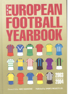 The European Football Yearbook 2003 - 2004