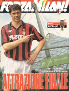 Attrazione Finale! Monaco 26 maggio 1993 Milan - Marsiglia (Forza Milan! N. 5, Anno XXV, Maggio 1993)