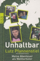 Unhaltbar - Meine Abenteur als Welttorhüter