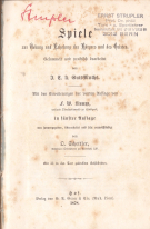 Spiele zur Uebung und Erholung des Körpers und Geistes