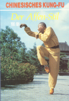 Chinesisches Kung-Fu: Der Affen-Stil (Chinesisch-Deutsch)
