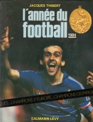 L’année du football 1984, No.12 (French Football Yearbook)