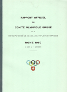 Rapport officiel du COS sur la Participation de la Suisse aux XVIIes Jeux Olympiques Rome 1960 (Text: DE, FR)