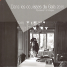 Dans les coulisses du Gala 2015 l’événement en images...