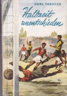 Halbzeit unentschieden