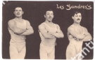 Les Sandres’s (Photo-Carte postale ca. 1910, Homme forts Francais, artistes-gymnaste)