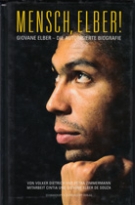 Mensch, Elber! Giovane Elber - Die Autorisierte Biographie