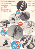 Schweizer Skisport - 1973-74 Jahrbuch Schweiz. Ski-Verband