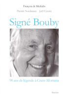 Signé Bouby - 90 ans de légende à Crans-Montana