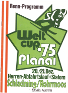 Weltcup Planai 20./21. Dez. Herren-Abfahrtslauf + Slalom Schladming/Rohrmoos 1975 (Offz. Programm)