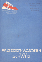 Faltboot-Wandern in der Schweiz (1928)