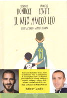 Il mio amico Leo (Illustrazioni di Martin Laksman)