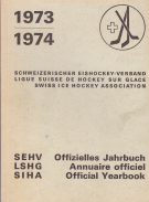 Offizielles Jahrbuch des Schweizerischen Eishockey-Verband 1973/1974