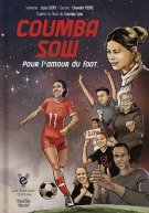 Coumba Sow, pour l’amour du foot