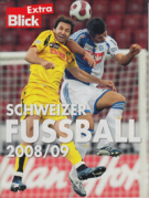 Schweizer Fussball 2008/2009 (Das Sonderheft von Blick-Sport)