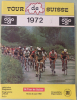 36. Tour de Suisse 1972 - Offizielles Programm