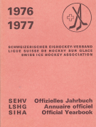 Offizielles Jahrbuch des Schweizerischen Eishockey-Verband 1976/1977