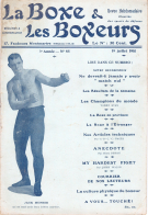 La Boxe & Les Boxeurs - Revue Hebdomadaire illustrée des sports de défense (3e Année - No. 85, 19 juillet 1911)
