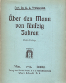 Ueber den Mann von fünfzig Jahre