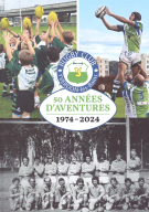 50 années d’aventures 1974 - 2024 Rugby Club Yverdon-les-Bains (Livres historiques)
