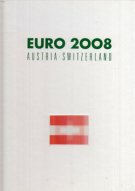 Football EURO 2008 Austria-Switzerland  (OSB Bildband, Ausgabe für die Schweiz)