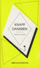 Knapp daneben - Aus den Randgebieten des Fussballs
