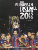 The European Football Yearbook 2015/2016 (Results, Goals, Appearances)