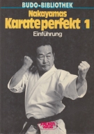 Nakayamas Karate perfekt Bd. 1 - Einführung