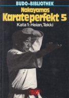 Nakayamas Karate perfekt Bd. 5, Kata 1: Heian, Tekki