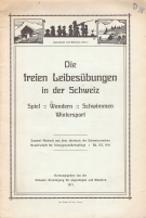 Die freien Leibesübungen in Schweiz (Spiel, Wandern, Schwimmen, Wintersport)