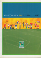 Willkommen im Fussball-Land! 2006 Deutschland Bewerbung