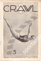 Crawl - Illustrierte Zeitschr. z. Förderung d. Schwimmsportes u. des Badewesens (2. Jhg. No. 5, 20.9. 1930, Einzelheft)