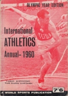 International Athletics Annual 1960 (The ATFS Yearbook)