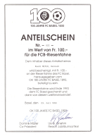 100 Jahre FC Basel 1893 - Anteilschein Nr. 022, im Wert von 100.- für die FCB-Riesenfahne